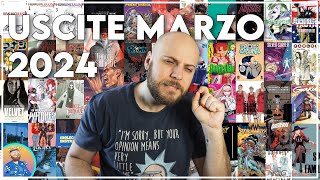 USCITE FUMETTI MARZO 2024 [upl. by Nyledam]