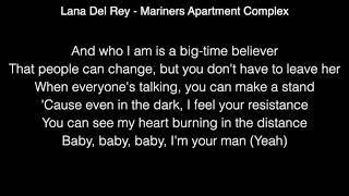 Lana Del Rey  Mariners Apartment Complex Lyrics [upl. by Rhona27]