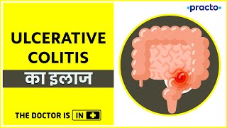 Inflammatory Bowel Disease IBD  Ulcerative Colitis Treatment amp Surgical Options Hindi  Practo [upl. by Seward]