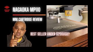 BEST BUDGET CARTRIDGE FOR YOUR TURNTABLE NAGAOKA MP110 REVIEW [upl. by Joycelin]