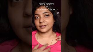 Festive glow transition with lotusbotanicalsofficial facial kit diwalimakeup diwalioutfits [upl. by Nicholas]