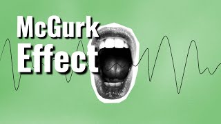 MindBlowing McGurk Effect Can You Hear It [upl. by Elbert995]