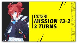 Blue Archive  Mission 132 Hard 3 Turns [upl. by Artimas23]