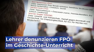 “Demokratisch bedenklich” Lehrer denunzieren FPÖ im GeschichteUnterricht [upl. by Damian615]