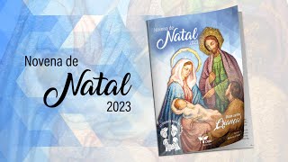 Novena de Natal 2023  Deus se fez Criança [upl. by Centeno]