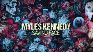 Myles Kennedy  quotSaving Facequot Official Video [upl. by Ula]