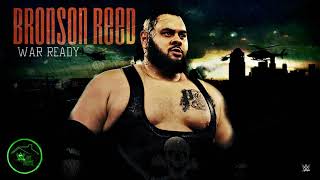 2020 Bronson Reed WWE Theme Song  quotWar Readyquot OFFICIAL THEME ᴴᴰ [upl. by Feingold151]