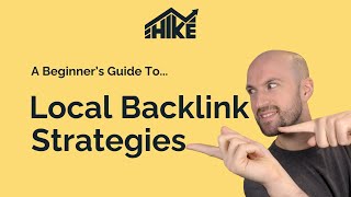 Beginners Guide to Local SEO Backlinking Strategies [upl. by Winnifred]