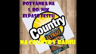 ElPaso FEST 2024 Kolín quotU Vodvárkůquot  pozvánka Country rádio [upl. by Elinnet667]