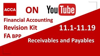 ACCA Financial Accounting FA F3 BPP Revision Kit Receivables and Payables 1111119 [upl. by Kersten]