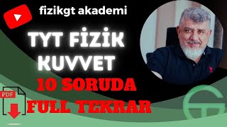 TYT FİZİKKUVVETNEWTON KANUNLARIEYLEMSİZLİKSÜRTÜNME KUVVETİ10 SORUDA [upl. by Dollar]