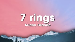 Ariana Grande  7 rings Lyrics [upl. by Angrist]