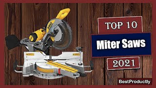 10 Best Miter Saws New Model 2021  best budget miter saw [upl. by Floyd515]