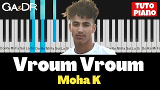 Moha K  Vroum Vroum  PIANO COVER TUTORIAL   GaampDr Piano [upl. by Jerald]