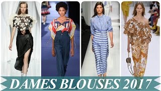 Trend mode mooie dames blouses 2017 [upl. by Lodnar343]