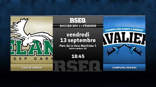 RSEQ D1 Soccer Féminin ⚽ Garneau  ChStLambert 20240913 [upl. by Esinaej]