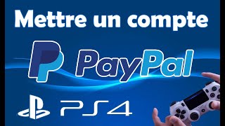 Comment mettre un compte PayPal sur PS4 [upl. by Isidor]