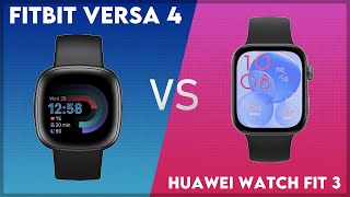 Fitbit Versa 4 vs Huawei Watch Fit 3 Comparison [upl. by Elsinore]