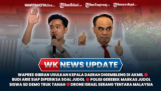 🔴 WK NEWSUPDATE  Polisi Gerebek Markas Judol di Cengkareng Drone Israel Serang Tentara Malaysia [upl. by Amelia391]