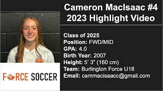 Cameron MacIsaac 2023 Highlight Video [upl. by Ailimac]