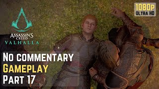 Assassins Creed Valhalla Part 17  No commentary Gameplay  Ceolberts death [upl. by Hubble]