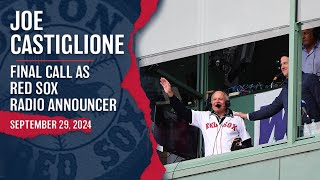 Joe Castigliones Final Call As The Voice Of Red Sox Nation [upl. by Ettari]