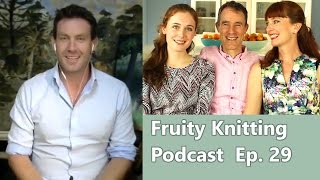 Tarndie  Home of the Polwarth  Ep 29  Fruity Knitting Podcast [upl. by Eenert542]