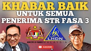 KHABAR BAIK PENERIMA STR 2024 FASA 3 BERKAITAN PADU [upl. by Aerdnahs368]