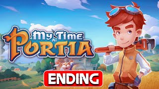 My Time at Portia Ending Gameplay Walkthrough Part 5 Longplay FULL GAME [upl. by Anor]