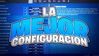 La MEJOR Configuración de FORTNITE 2023 😱🔧 Aumenta AL MAXIMO tus FPS REDUCE TU INPUT LAG 😱 [upl. by Florian317]