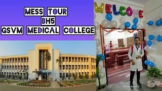 MESS TOUR OF BH5 GSVM MEDICAL COLLEGEkanpur [upl. by Erhart292]