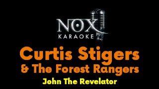 Curtis Stigers amp The Forest Rangers  John The Revelator  NOX Karaoke [upl. by Atteuqcaj]