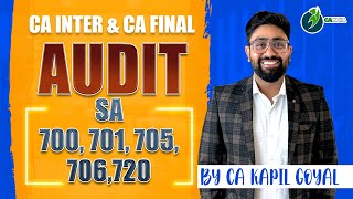 Lec 1 Audit Report SA 700 SA 701 SA 705  SA 706 SA 720  Audit Revision by CA Kapil [upl. by Patterman]