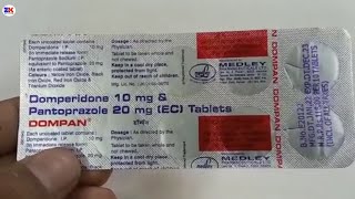 Dompan Tablet  Domperidone 10mg amp Pantoprazole 20mg Tablet  Dompan Tablet Uses Benefits Review [upl. by Arvy]