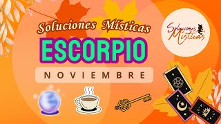 Escorpio ♏️NOVIEMBRE descubres el verdadero valor de lo importante [upl. by Coy]