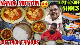 Nanda Bhaina Mutton  No1 Mutton Hotel in Cuttack  Branded Shoes 60 Off  Jena Babu Vlogs [upl. by Tirrell]