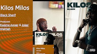 Black Sherif  kilos Milos Official Reaction Video and it’s a PARTY  Music Breakdown [upl. by Ahtenak991]