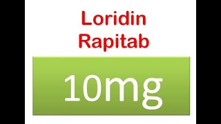 Loridin Rapitab 10mg  Loratadine [upl. by Vonny348]