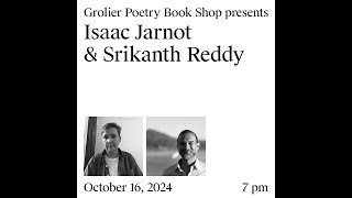 Grolier Hybrid Reading — Isaac Jarnot and Srikanth Reddy Zoom 2024 [upl. by Heurlin]