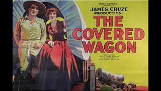 The Covered Wagon with J Warren Kerrigan 1923  Silent  1080p HD Film [upl. by Sigmund]