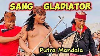 SANG GLADIATOR Putra Mandala Gempur Kamandaka di peresean Terbaru [upl. by Richma617]