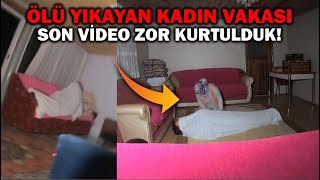 ÖLÜ YIKAYAN KADININ EVİNDE SON VİDEO ORADAN ZOR KURTULDUK  Paranormal Olaylar [upl. by Monda]