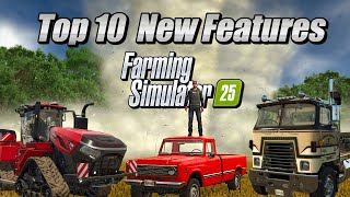 THE TOP 10 Farming Simulator 25s Biggest Features Revealed [upl. by Aik]