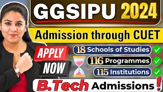 💥BTech IP University Admissions 2024 GGSIPU CET 2024 CUET 2024💫 IPU CUET2024 Btech CET2024 [upl. by Lipscomb]