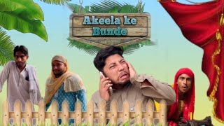 akela ke Bunde😅new comedy video akeela jumman funny comedyvideo viralvideo FukreyBoyz0 [upl. by Gwenny268]