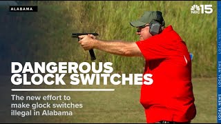 Push for state law on Glock switches  WPMI NBC 15 [upl. by Kado]