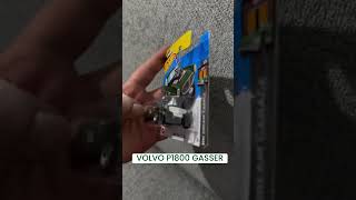 VOLVO P1800 GASSER volvo volvop1800 gasser hotwheels hotwheelscar [upl. by Rysler]