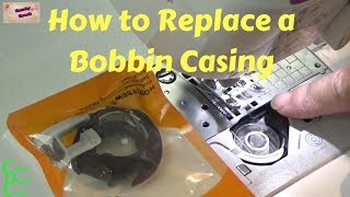 How to Replace a Bobbin Casing [upl. by Romola]