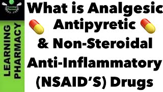 12  Quick Pharma Notes  What is Analgesic Antipyretic amp NonSteroidal AntiInflammatory Drugs [upl. by Shepperd324]