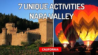 7 FUN amp UNIQUE amp THINGS TO DO IN NAPA VALLEY CALIFORNIA [upl. by Aimahs]